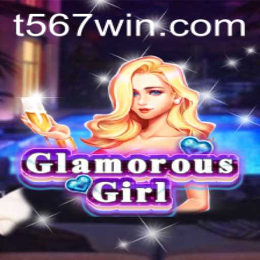 Explore the Dazzling World of GlamorousGirl with 567win